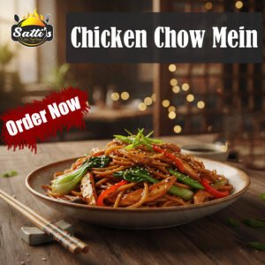 Satti’s Special Chicken Chow Mein